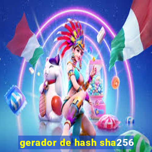 gerador de hash sha256